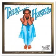 Thelma Houston - Any Way You Like It [Remastered & Expanded Edition] (1976/2015)