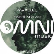 Parallel - Find That Place (2024)