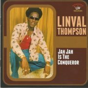 Linval Thompson - Jah Jah is the conqueror (2013)