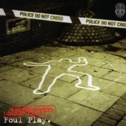 Foul Play - Suspected (1995) [Hi-Res]