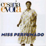 Cesaria Evora - Miss Perfumado (20th Anniversary Edition) (2012)