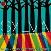 Snarky Puppy & Metropole Orkest - Sylva (Remixed & Remastered) (2024) [Hi-Res]