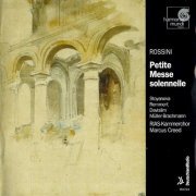 Marcus Creed - Rossini: Petite Messe solennelle (2001) CD-Rip