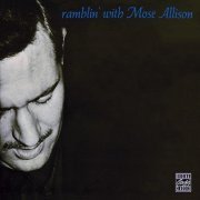 Mose Allison - Ramblin' With Mose (1958)