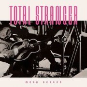 Total Stranger - Mean Season (Remastered 2023)