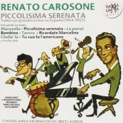Renato Carosone - Piccolisima Serenata - Todos sus grandes éxitos en España 1954-1957 [Remastered] (2007)