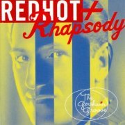 VA - Red Hot + Rhapsody: The Gershwin Groove (1998)