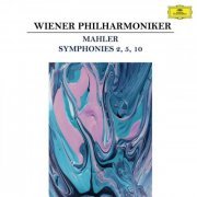 Wiener Philharmoniker - Wiener Philharmoniker: Mahler Symphonies 2, 5, 10 (2023)
