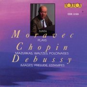 Ivan Moravec - Ivan Moravec Plays Debussy & Chopin (1993)