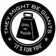 They Might Be Giants - Dial-A-Song Direct (Bonus Tracks) (2015)