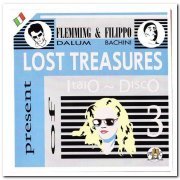 VA - Flemming Dalum & Filippo Bachini - Lost Treasures Of Italo-Disco 3 [Limited Edition] (2014)