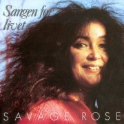 Savage Rose ‎– Sangen For Livet (1988)