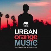 VA - Urban Orange Music, Vol. 9: Lo-Fi Downtempo Experience (2022)