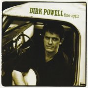 Dirk Powell - Time Again (2004)