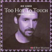 Ben Sidran - Too Hot To Touch (Enivre D'Amour) (1992)