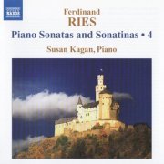 Susan Kagan - Ries: Piano Sonatas and Sonatinas, Vol. 4 (2010) CD-Rip