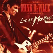 Mink DeVille - Live at Montreux 1982 (2018)