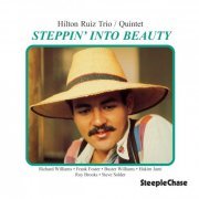 Hilton Ruiz - Steppin' Into Beauty (1982/1996) FLAC