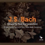Stefanie Troffaes, Julien Wolfs - J.S. Bach: Sonatas for Flute and Harpsichord (2016)