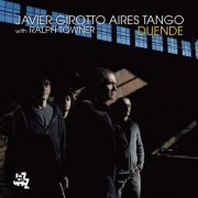 Javier Girotto, Aires tango, Ralph Towner - Duende (2016) [Hi-Res]