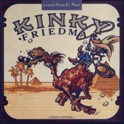 Kinky Friedman - Lasso From El Paso (1976)