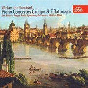 Jan Simon, Prague Radio Symphony Orchestra, Vladimír Válek - Tomášek: Piano concertos Nos. 1 & 2 (2006)