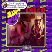 Blowfly - The Legendary Henry Stone Presents Weird World: Rappin' Dancin' & Laughin' (2005)