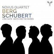 Novus Quartet - Alban Berg: Lyric Suite - Franz Schubert: Death and the Maiden (2019) [Hi-Res]