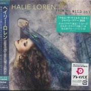 Halie Loren - From The Wild Sky (2018) {Japan 1st Press}