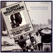 Robert Nighthawk - Live On Maxwell Street: 1964 (1979)