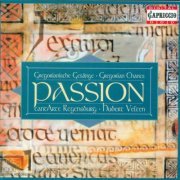 CantArte Regensburg, Hubert Velten - Gregorian Chants (Passion) (2005)