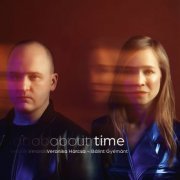 Veronika Harcsa & Bálint Gyémánt - About Time (2022) Hi Res