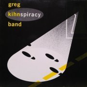 Greg Kihn Band - Kihnspiracy (1983/1987)
