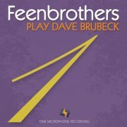 Feenbrothers - Play Dave Brubeck (2019) [DSD64]