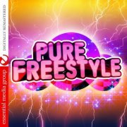 VA - Pure Freestyle (Digitally Remastered) (2010) FLAC