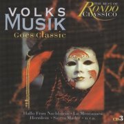 Rondo Classico - VolksMusik Goes classic (1996) CD-Rip