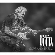 Rudy Rotta - Now And Then... And Forever (2019)