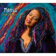 Maysa - Feel The Fire (2005)