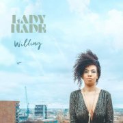 Lady Nade - Willing (2021)