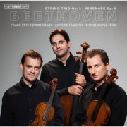 Trio Zimmermann - Beethoven: String Trio, Op. 3 & Serenade, Op. 8 (2014) [Hi-Res]
