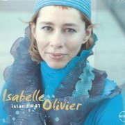 Isabelle Olivier - Island #41 (2005) FLAC