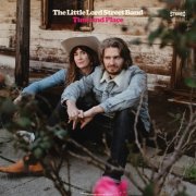 The Little Lord Street Band - Time and Place (2024)