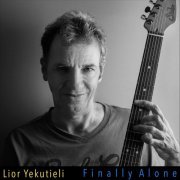 Lior Yekutieli - Finally Alone (2018)