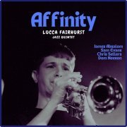 Lucca Fairhurst Jazz Quintet - Affinity (2024) Hi-Res
