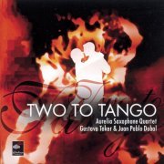 Aurelia Saxophone Quartet - Two to Tango (1994)
