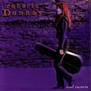 Roberta Donnay - Soul Reverse (2006) flac