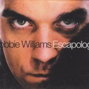 Robbie Williams - Escapology (Japanese 1st Press) (2003) CD-Rip