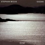 Stephan Micus - Ocean (1985)