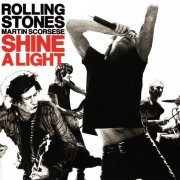 The Rolling Stones - Shine A Light (2008) [2CD]