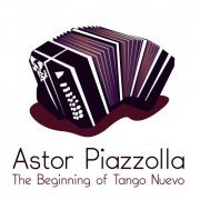 Astor Piazzolla, Astor Piazzolla y Su Octeto Buenos Aires - The Beginnings of Tango Nuevo (2009)